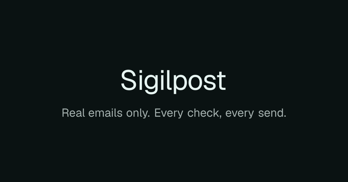 Sigilpost — Your AI agent can write the cold email. It still cannot tell whether the recipient is…